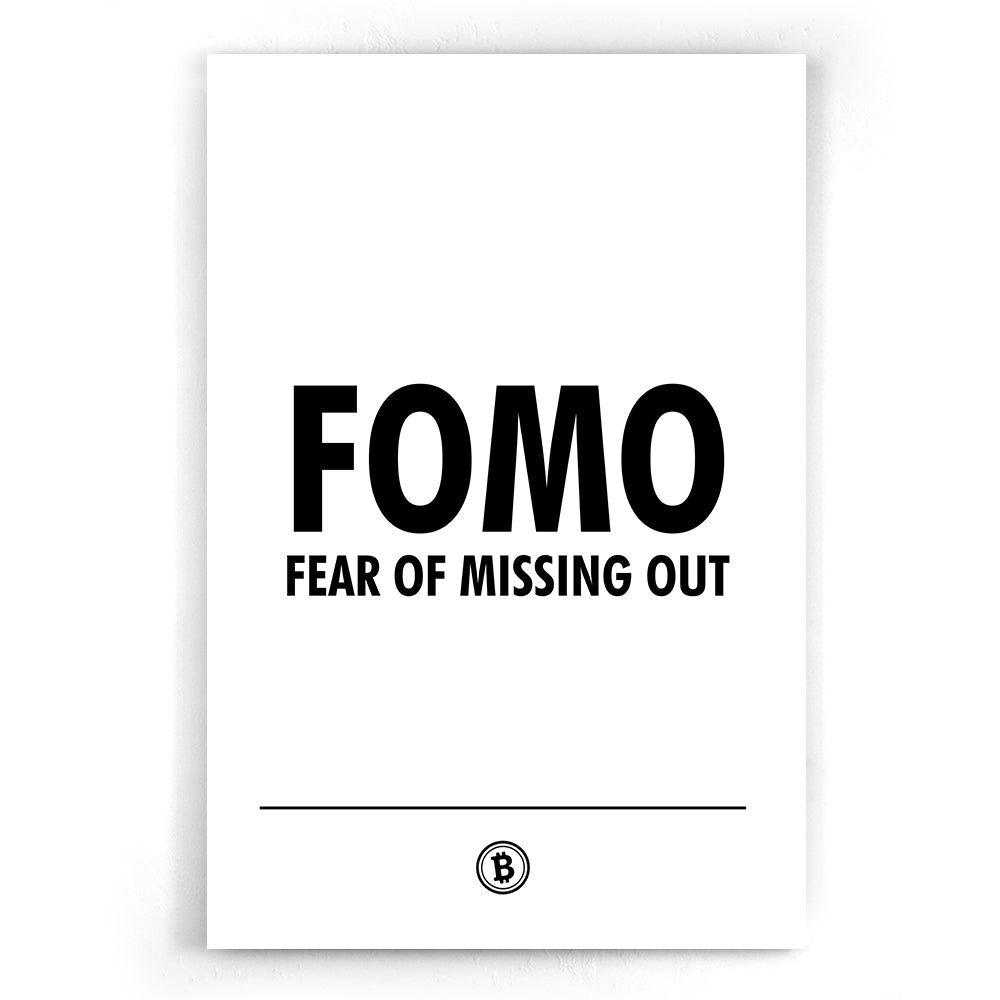 FOMO Poster | Crypto motivation posters Walljar.com