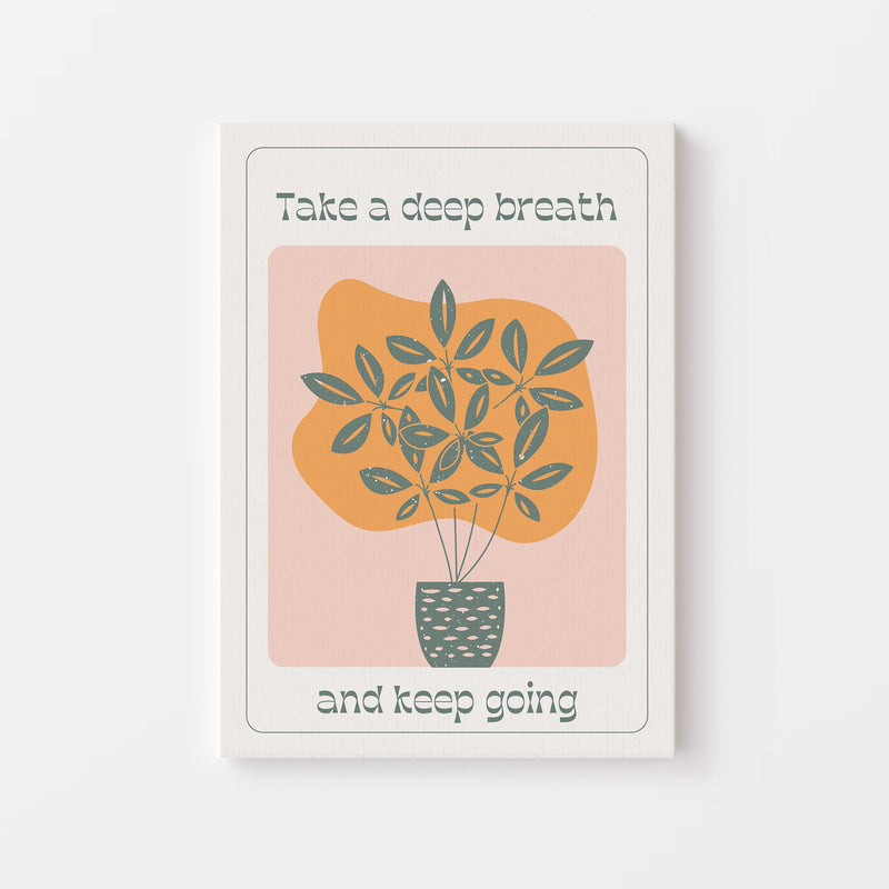 Take a deep breath and keep Going Poster