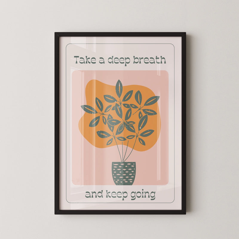 Take a deep breath and keep Going Poster