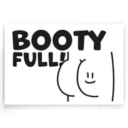 Bootyfull I Toillet poster I WC I WC humor I Walljar I Acrylglas I Canvas 
