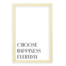 Choose happiness Everyday