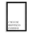 Choose happiness Everyday