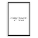 Collect Moments, Not Things