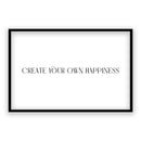 Create Your Own Happiness