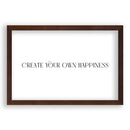 Create Your Own Happiness