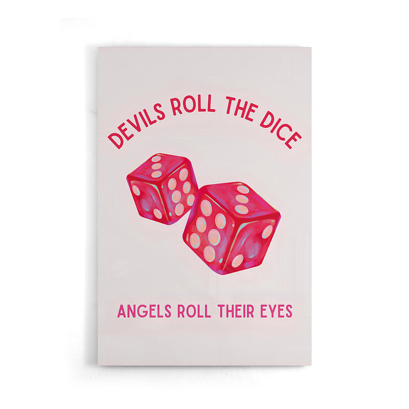 Devil's Roll The Dice