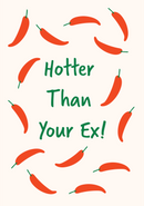 Hotter than your ex!