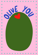 Olive you