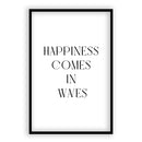 Happiness Comes In Waves
