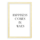 Happiness Comes In Waves