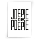 Joepie de Poepie Poster I wc I Toilet I badkamer I Typografie I Humor I Walljar.com I