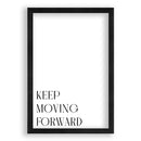 Keep Moving Forward