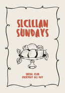 Sicilian Sundays – Citroenen op Schaal – Een zwarte schaal met citroenen en rode Sicilian Sundays letters, met Social club everyday all day binnen een zwarte rand.