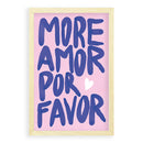 More Amor Por Favor -