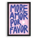 More Amor Por Favor -