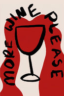 More Wine Please