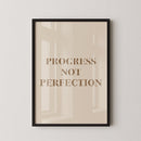 Progress Not Perfection Quote Poster