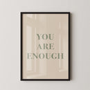 Your are enough Quote Poster