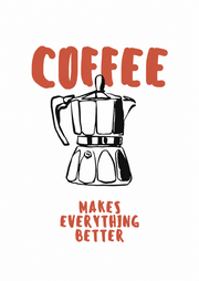 Coffee Makes Everything Better – Moka Pot – Een zwarte moka pot met rode Coffee Makes Everything Better letters op wit.