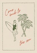 Come Back to the Sea – Surfer en Palmbomen – Een groene surfer met surfplank en palmbomen naast een rode Come back to the sea quote op beige.