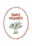 Rode Simple pleasures letters en een groene schaal met vruchten binnen een ovale rode krulrand op wit.