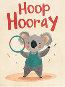 Een grijze koala met een groene hoepel en een turquoise hemd, onder de rode tekst Hoop Hooray.