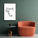 Beach, Sun & Tan - Walljar