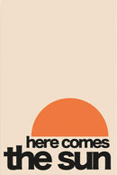 Here Comes The Sun - Walljar