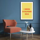 I Need Vitamine Sea - Walljar