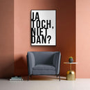 Ja Toch, Niet Dan? - Walljar