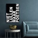 Niet Lullen Maar Poetsen - Walljar