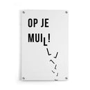 Op Je Muil - Walljar
